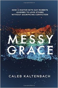 Messy Grace book review - Kaltenbach, the author, has an interesting dilemma. His parents are both gay, and he has a newfound faith in Jesus Christ. I found it a really informative glimpse into his life and struggles with loving his parents/friends despite their lifestyles now that he had chosen a separate path.