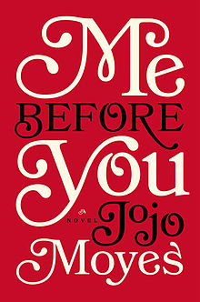 red book cover with text Me Before You by Jojo Moyes