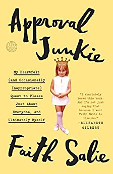 Approval Junkie by Faith Salie book cover