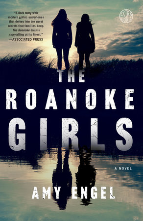 The Roanoke Girls by Amy Engel book cover