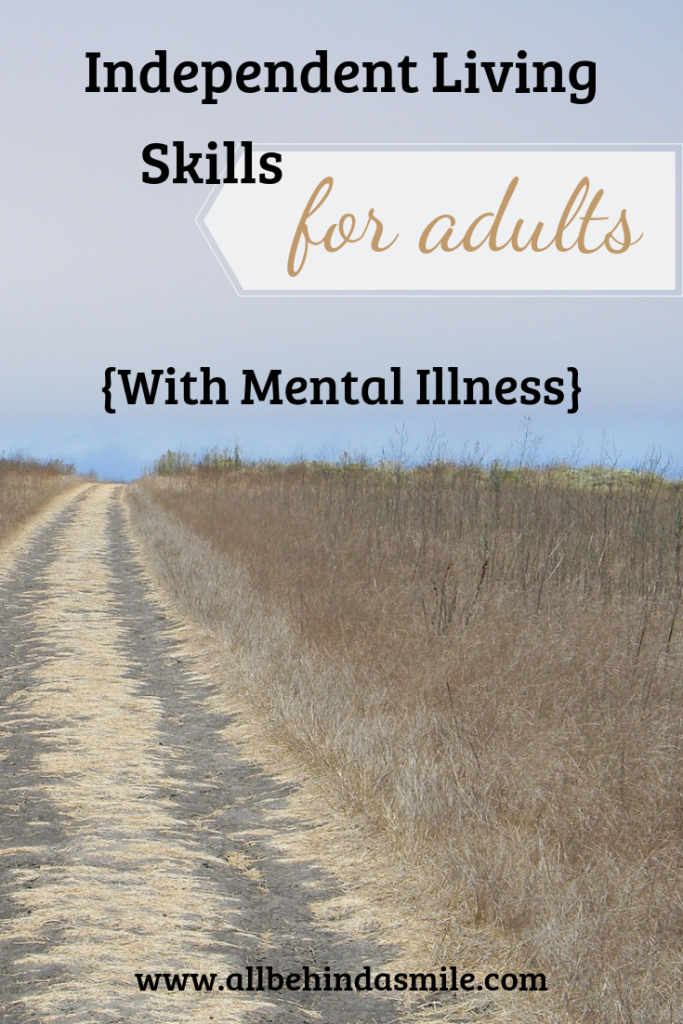Independent Living Skills for Adults with Mental Illness