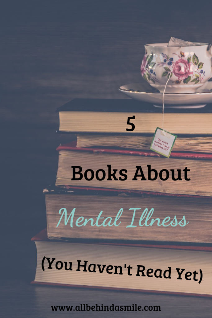 Image of a stack of books with "5 books about mental illness (you haven't read yet)" typed on the exposed pages.