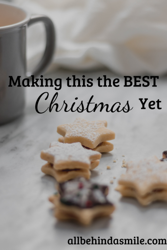 Making this the Best Christmas Yet