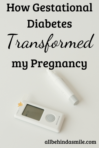 Gestational Diabetes Transformed my Pregnancy