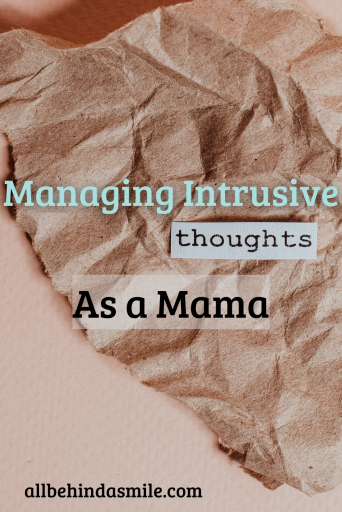 Managing Intrusive Thoughts as a Mama crumpled brown paper on a pink background with the words managing intrusive thoughts as a mama