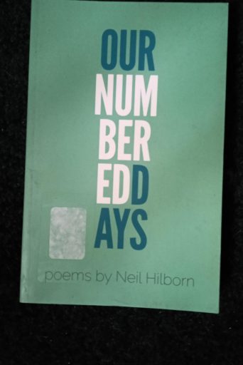 Our Numbered Days - Neil Hilborn