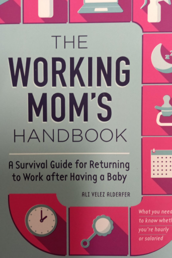 Working Moms Handbook - Alderfer